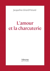 Picture of L'amour et la charcuterie