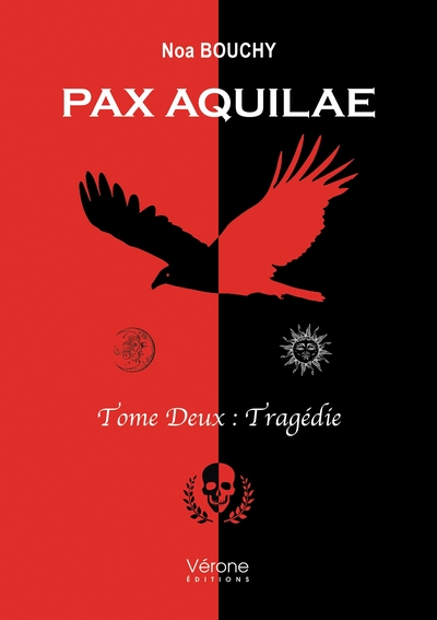 Image de Pax Aquilae - Tome Deux : Tragédie