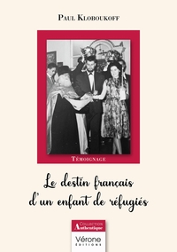 Image de Le destin français d'un enfant de réfugiés