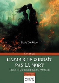 Image de L'amour ne connaît pas la mort - Livre 1
