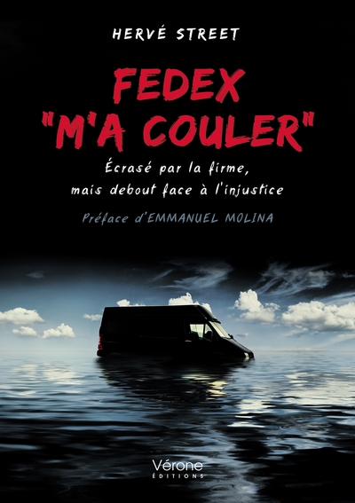 Picture of Fedex "m'a couler"
