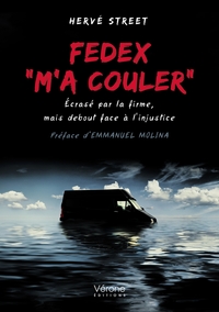 Picture of Fedex "m'a couler"