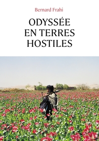 Picture of Odyssée en terres hostiles