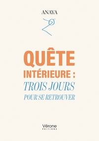 Picture of Quête intérieure : Trois jours pour se retrouver