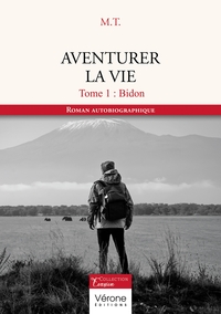 Image de Aventurer la vie - Tome 1