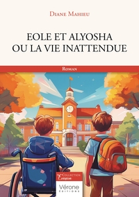 Picture of Eole et Alyosha ou la vie inattendue
