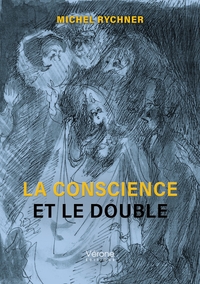 Picture of La conscience et le double