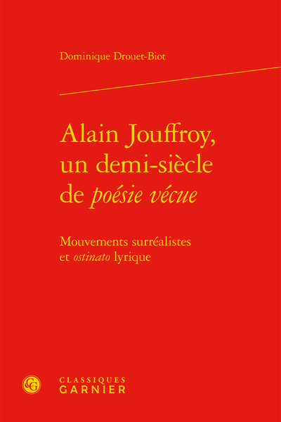Image de Alain Jouffroy, un demi-siècle de poésie vécue