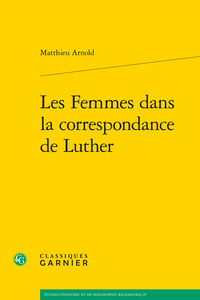 Image de Les Femmes dans la correspondance de Luther