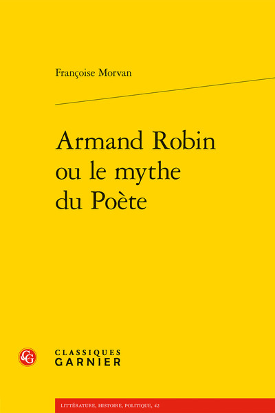 Image de Armand Robin ou le mythe du Poète
