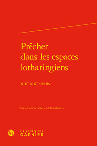 Image de Prêcher dans les espaces lotharingiens