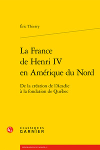 Image de La France de Henri IV en Amérique du Nord