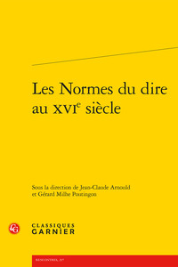 Picture of Les Normes du dire au XVIe siècle