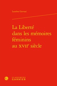 Picture of La Liberté dans les mémoires féminins au XVIIe siècle