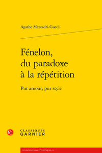 Image de Fénelon, du paradoxe à la répétition