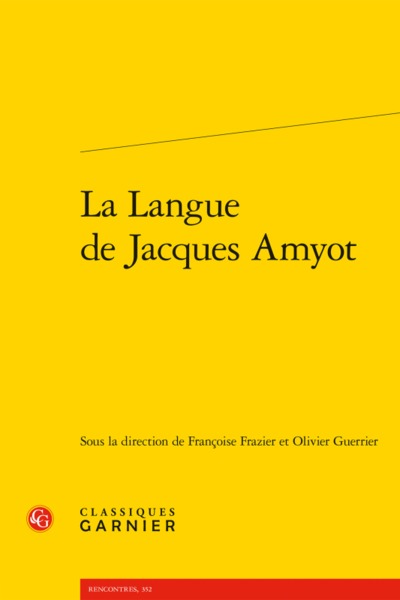 Image de La Langue de Jacques Amyot