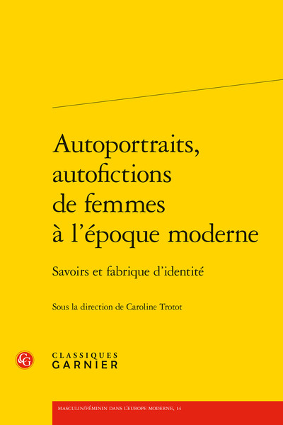 Image de Autoportraits, autofictions de femmes à l'époque moderne