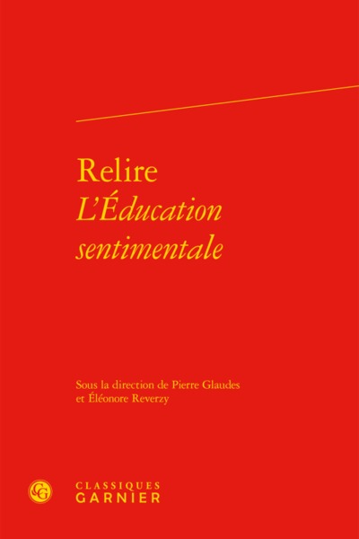 Image de Relire L'Éducation sentimentale