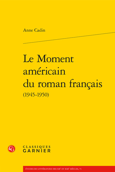 Image de Le Moment américain du roman français