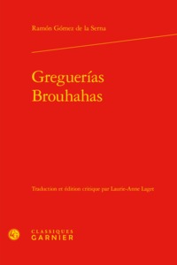 Picture of Greguerías / Brouhahas