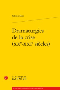 Picture of Dramaturgies de la crise (XXe-XXIe siècles)