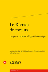 Image de Le Roman de moeurs