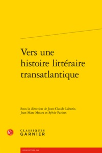 Image de Vers une histoire littéraire transatlantique