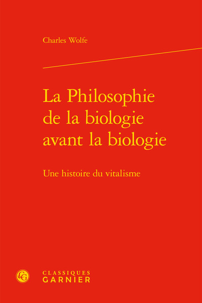 Image de La Philosophie de la biologie avant la biologie
