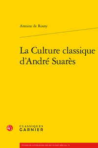 Image de La Culture classique d'André Suarès