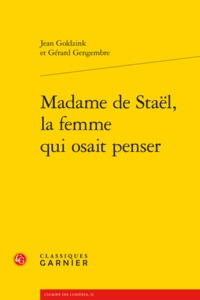 Picture of Madame de Staël, la femme qui osait penser