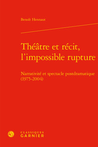 Image de Théâtre et récit, l'impossible rupture