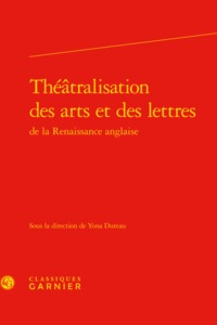 Image de Théâtralisation des arts et des lettres