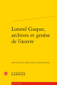 Image de Lorand Gaspar, archives et genèse de l'oeuvre