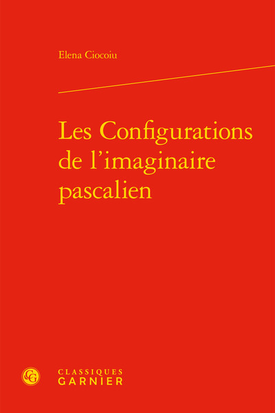 Image de Les Configurations de l'imaginaire pascalien