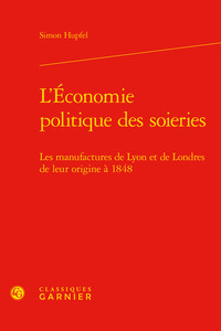 Image de L'Économie politique des soieries