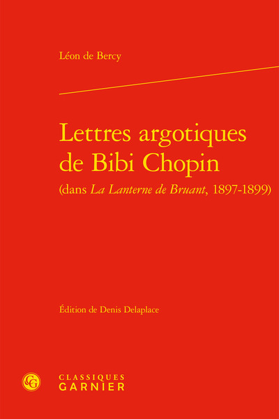 Image de Lettres argotiques de Bibi Chopin
