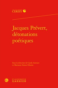 Image de Jacques Prévert, détonations poétiques