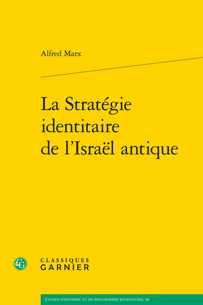 Image de La Stratégie identitaire de l'Israël antique