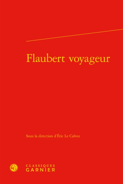 Image de Flaubert voyageur
