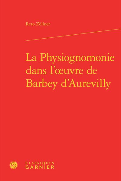 Image de La Physiognomonie dans l'oeuvre de Barbey d'Aurevilly
