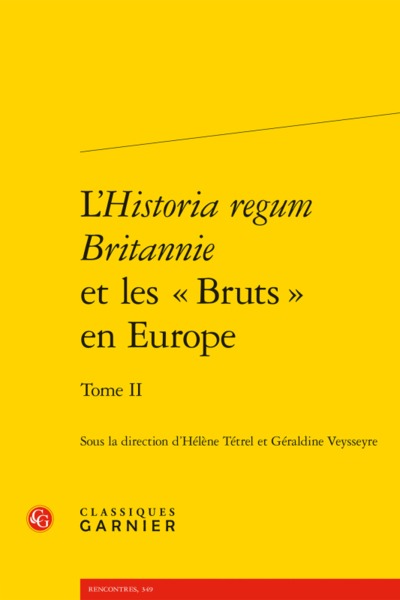 Image de L'Historia regum Britannie et les « Bruts » en Europe
