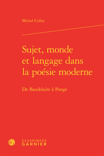 Image de Sujet, monde et langage dans la poésie moderne