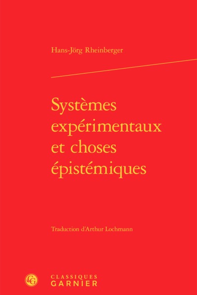 Picture of Systèmes expérimentaux et choses épistémiques