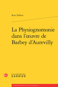 Image de La Physiognomonie dans l'oeuvre de Barbey d'Aurevilly