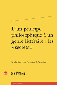 Picture of D'un principe philosophique à un genre littéraire : les « secrets »