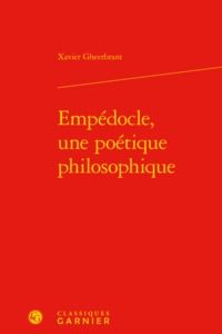 Picture of Empédocle, une poétique philosophique