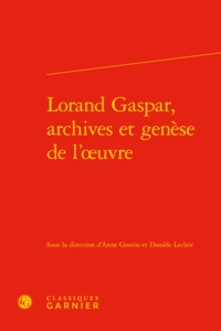 Image de Lorand Gaspar, archives et genèse de l'oeuvre