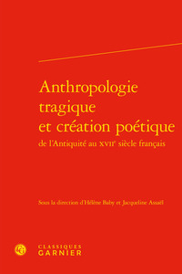 Image de Anthropologie tragique et création poétique