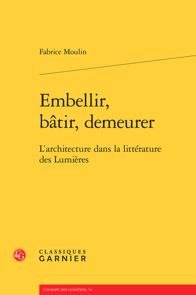 Image de Embellir, bâtir, demeurer