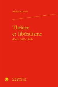 Image de Théâtre et libéralisme